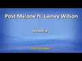 Post Malone ft Lainey Wilson - Nosedive