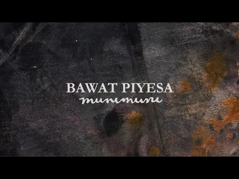 Download MP3 Munimuni - Bawat Piyesa (Official Lyric Video)