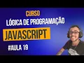 Aula 19 - Exemplos com a estrutura while