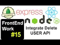 Integrate Delete User API Step by Step in MERN Project