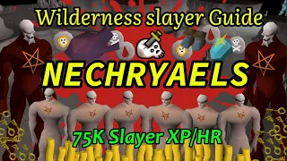 Nechryaels Wilderness Slayer Guide