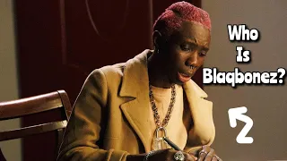 who is blaqbonez