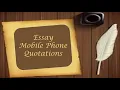 Quotation about mobile phone Top 12 quotes for essay writing