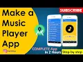 Make a Music Player App Complete Project Step - by