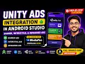 Unity Ads Integration in Android Studio Full Source Code Banner Interstitial Rewarded Ads