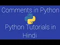 Comments in Python in Hindi Barebones of Python Program Python Tutorials in Hindi