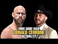 How GOOD was Donald Cerrone Actually