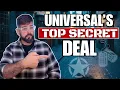 Unlocking Universal Orlando s TOP Secret Deal