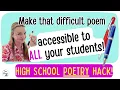 POETRY - a simple hack to make that difficult poem accessible to ALL your students