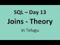 SQL Day 13 Joins - Theory Part