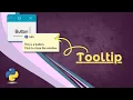 The Tooltip widget How to add A Tooltip to your Tkinter Widgets