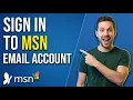 How To Sign In To Msn Email Account Easy Guide