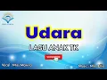 Udara| Lagu Anak TK | Lirik | Tema Udara| Anak Usia Dini