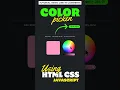 Color Picker Design Using HTML CSS and JavaScript