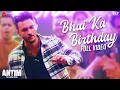 Download Lagu Bhai Ka Birthday - Full Video | ANTIM: The Final Truth | Salman K, Aayush | Sajid K,Hitesh M,Nitin R