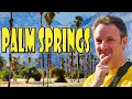 PALM SPRINGS TRAVEL TIPS 8 Things to Know Before You Go