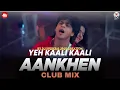 Lagu Yeh Kaali Kaali Aankhen | Club Mix | Baazigar | Shahrukh Khan \u0026 Kajol | DJ Spider \u0026 JPJS Creation