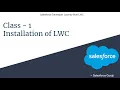 LWC Class - 1 Installation and First Program of LWC Salesforce Guruji