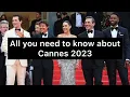 Everything that you need to know about Cannes Film Festival 2023