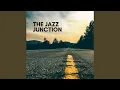 Lagu The Jazz Junction