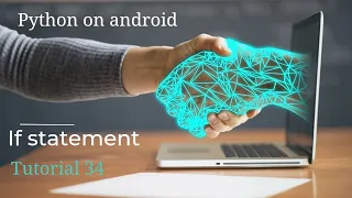 if statement python tutorials python on Android