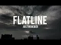 Lagu Justin Bieber [FLATLINE] - 1 hour song 