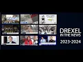 Drexel University in the News 2023-2024