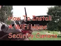 Security Camera Install -