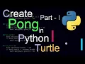 Pong Game Tutorial Python Turtle Part 1 Basic Setup and Player Movement