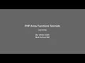 PHP Array Functions - 32 current next prev end