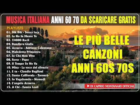 Download MP3 Musica Italiana Anni 60 70 Da Scaricare Gratis - Le Più Belle Canzoni Italiane 60-70