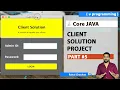 Client Solution Project Core Java Project Rahul Chauhan