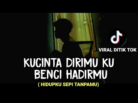 Download MP3 ku cinta dirimu ku benci hadirmu (HIDUPKU SEPI TANPAMU - NEW SYCLON) lirik cover agusriansyah