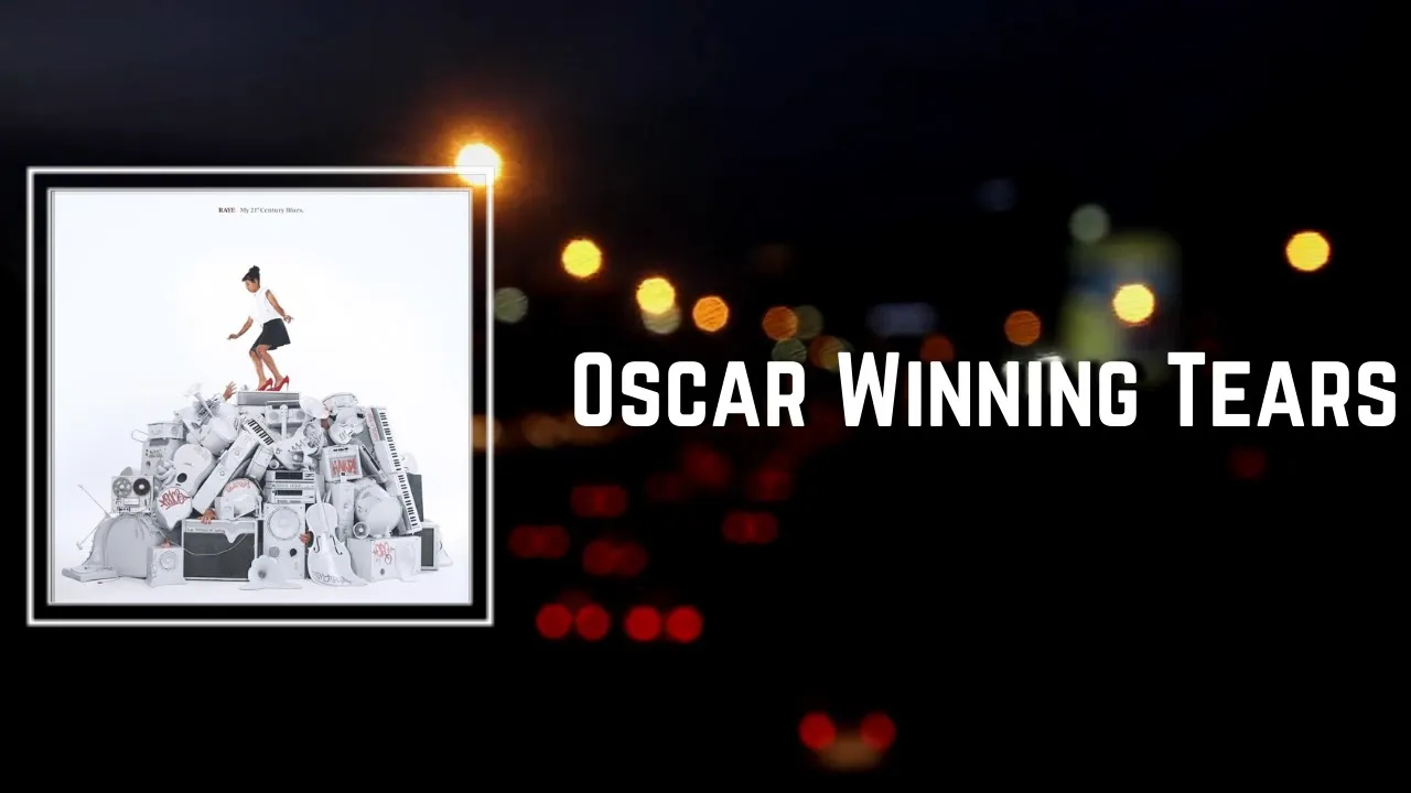 Raye - Oscar Winning Tears MP3 Download