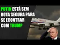 Download Lagu Putin está cercado sem rota segura para ir até a Hungria se encontrar com o Trump