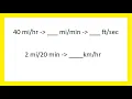 Rate 2 Convert mph to ft sec and miles per minute to kilometer per hour