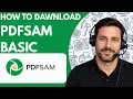 How to Download PDFsam Basic Full Guide 2026