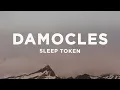 Download Lagu Sleep Token - Damocles (Lyrics)