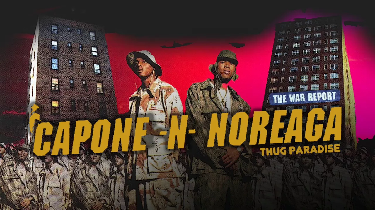 Capone-N-Noreaga - Thug Paradise