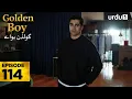 Lagu Golden Boy Episode 114 | Turkish Drama |  Yali Capkini in Urdu | 7 February 2026