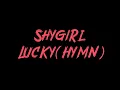 Shygirl - Lucky (Hymn) Instrumental