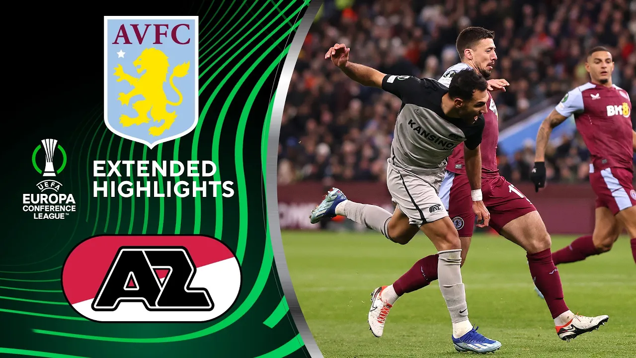 Aston Villa vs. AZ Alkmaar: Extended Highlights | UECL Group ...