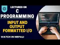 C programming Input and output statements