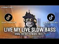 Download Lagu DJ LIVE MY LIFE SLOW BASS KANE VIRAL TIKTOK 2023