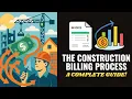 Contractor Billing Process Complete Guide To How Invoicing Payments Cashflow Work