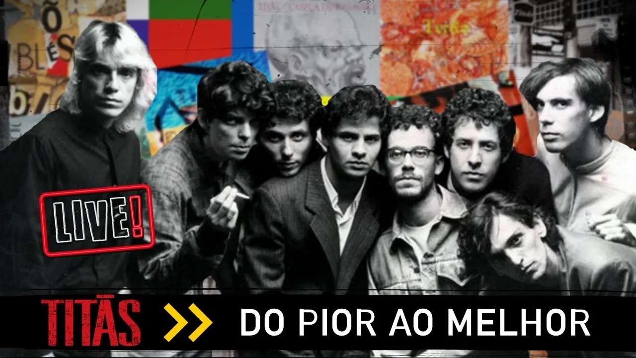 TITÃS: DO PIOR AO MELHOR