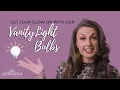 Get Your Glow On Tips and Tricks Impressions Vanity
