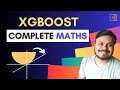 The Maths Behind XGBoost Machine Learning CampusX