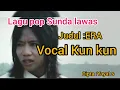 LAGU POP SUNDA ERA KUNKUN