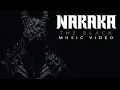 Download Lagu NARAKA - The Black (OFFICIAL MUSIC VIDEO)